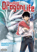 Goodbye Dragon Life, t. 01